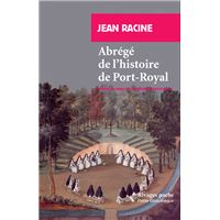 Abrégé de l'histoire de Port-Royal