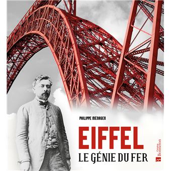 Eiffel, Le génie du fer - 1