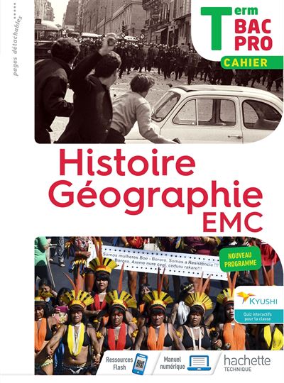 Histoire-Geographie terminale Bac Pro - cahier de l'elev