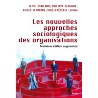 Les Nouvelles approches sociologiques des organisations