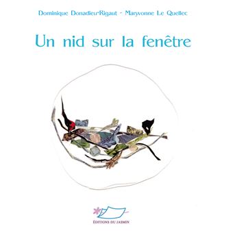Un nid sur la fenêtre - 1