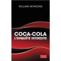 Coca-Cola, l'enquête interdite