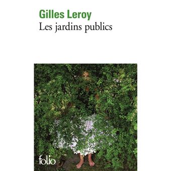 Les jardins publics - 1