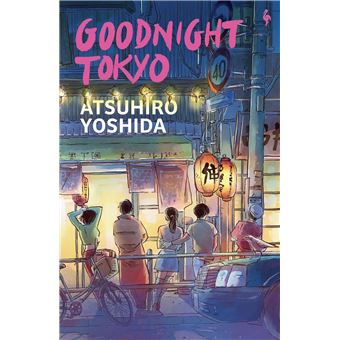 GOODNIGHT TOKYO