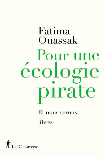 Pour une écologie pirate et nous serons libres