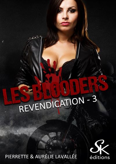 Les Blooders 3 - Aurélie Lavallée - broché
