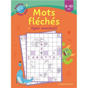 Planète casse-têtes : mots fléchés hyper amusants - 1