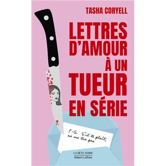 Lettres d'amour à un tueur en série broché Tasha Coryell, Blandine