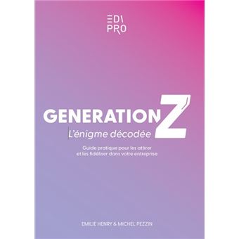 Génération Z : l'énigme décodée ! - 1