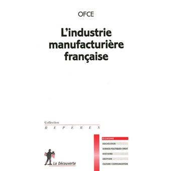 L'industrie manufacturière française - 1