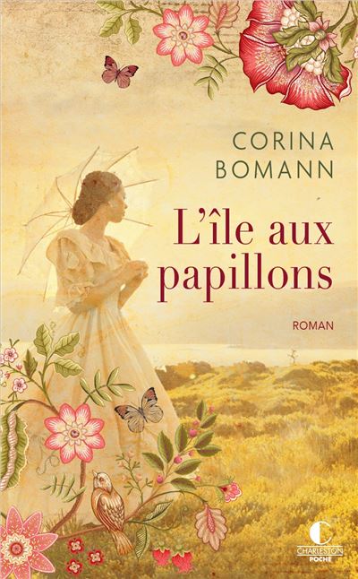 L'Île aux papillons - Corina Bomann - Charleston - Poche - Roman