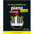 Je me remets au piano en 2 mois pour les Nuls, 2e éd