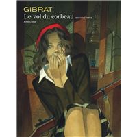 Le Vol du corbeau - tome 2