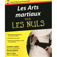 Les Arts martiaux Pour les nuls