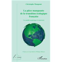 La pièce manquante de la transition écologique française