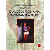 Dialogos con una montanera feliz