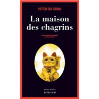 La maison des chagrins