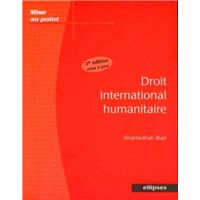 Droit international humanitaire - 2e édition