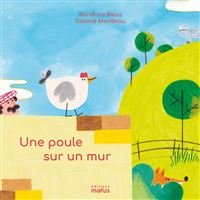 Une poule sur un mur