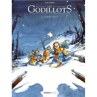 Les Godillots - Les Godillots, L'oreille coupée T02 - 1