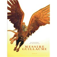 Messire Guillaume - Récit complet