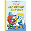 Donald et la Mission Jupiter !