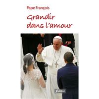 Grandir dans l'amour