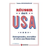 Réussir aux usa
