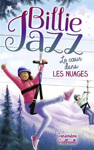 Billie Jazz - Tome 15 - Le coeur dans les nuages - Geneviève Guilbault - Hachette Romans - broché - Roman junior