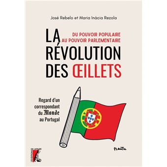 La Révolution des Œillets - 1