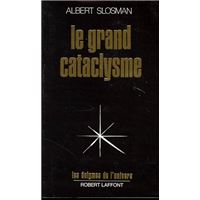Le grand cataclysme