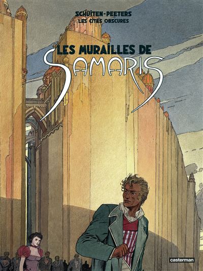 Les Cités obscures - Tome 01 - Les murailles de Samaris (2026)