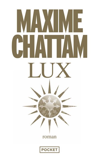 Lux - Maxime Chattam - Poche
