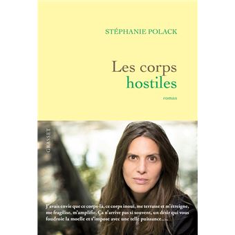 Les corps hostiles - 1