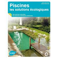 Piscines, les solutions écologiques