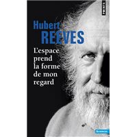 L'Espace prend la forme de mon regard