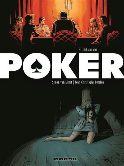 Poker, Tome 4 : Hit and run