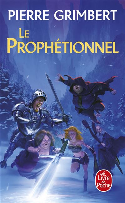 Le Prophétionnel - Pierre Grimbert - Poche