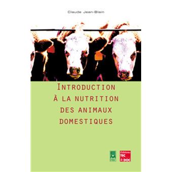 Introduction à la nutrition des animaux domestiques