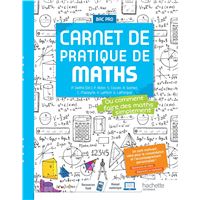 Carnet de pratique de Maths Bac Pro - Cahier de consolidation -  Éd. 2021