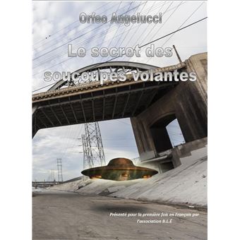 Le Secret des Soucoupes volantes - 1