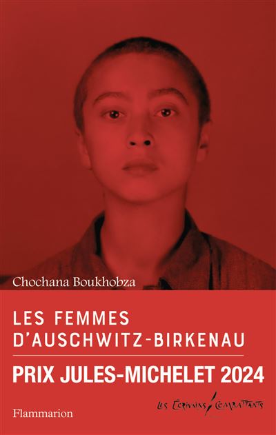 Les femmes d'Auschwitz-Birkenau - Chochana Boukhobza (2024)