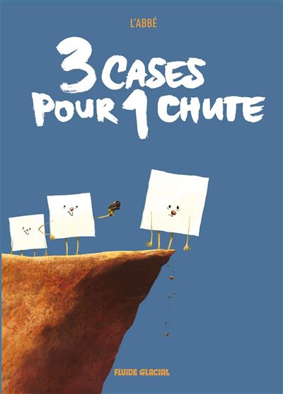 3 Cases pour 1 Chute - Tomes 1 et 2