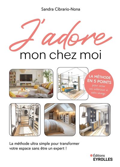 J'adore mon chez moi - Sandra Cibrario-Nona (2025)