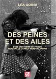 Des Peines et des Ailes