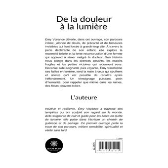 De la douleur à la lumière