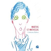 Marthe et Mathilde