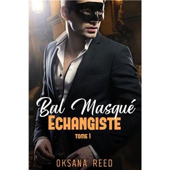 Bal masqué Echangiste - Tome 1 - 1