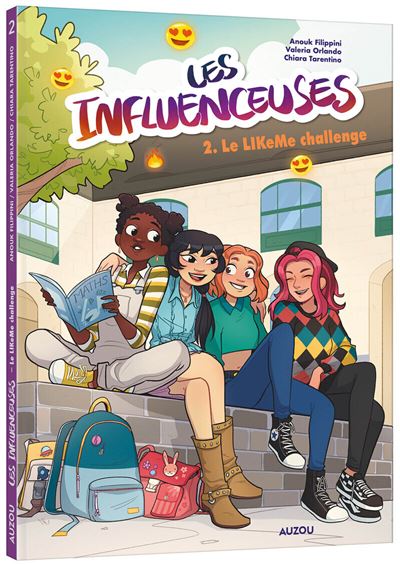 Les Influenceuses - Tome 2 Le Like Me Challenge