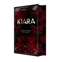 Kiara - Tome 1 : Kiara, diamant écorché par le sang - Tome 1 - édition Collector